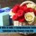 Surprise Your Wife in India: A Comprehensive Guide on Sending Valentine's Day Flowers from USA Valentine's Day
