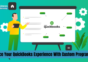 Enhance Your QuickBooks Experience With Custom Programming QuickBooks