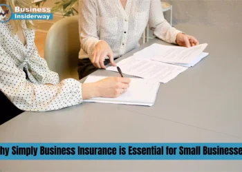 Why Simply Business Insurance is Essential for Small Businesses Simply Business Insurance