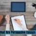 Persuasive Essays