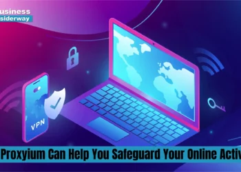 How Proxyium Can Help You Safeguard Your Online Activities Proxyium