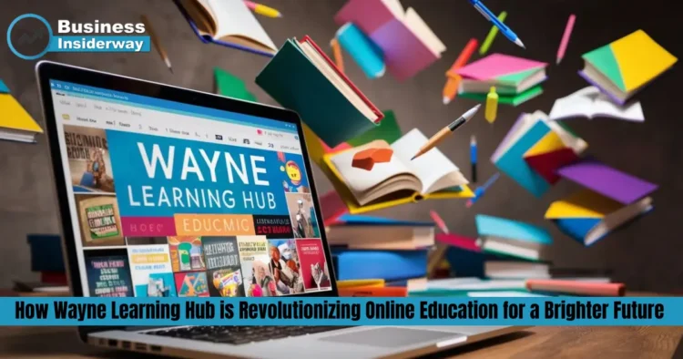 Wayne Learning Hub