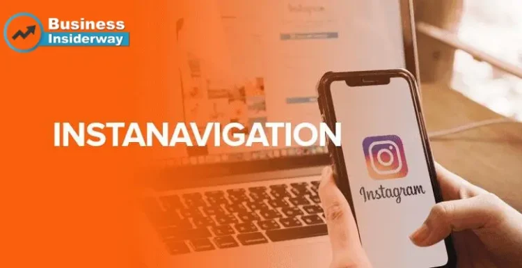 InstaNavigation