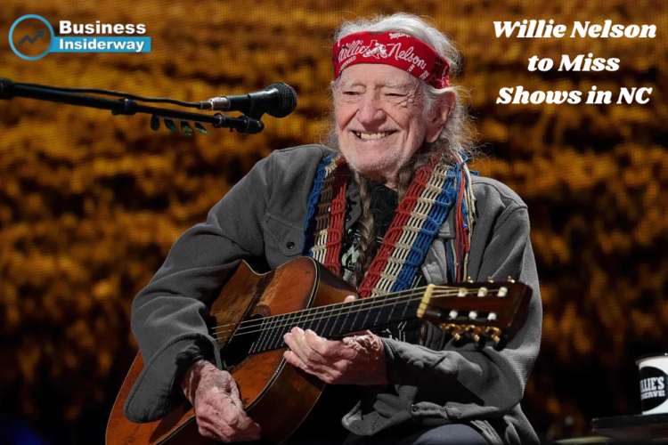 Willie Nelson to Miss Shows in NC: Health Concerns and Fan Reactions Willie Nelson to Miss Shows in NC