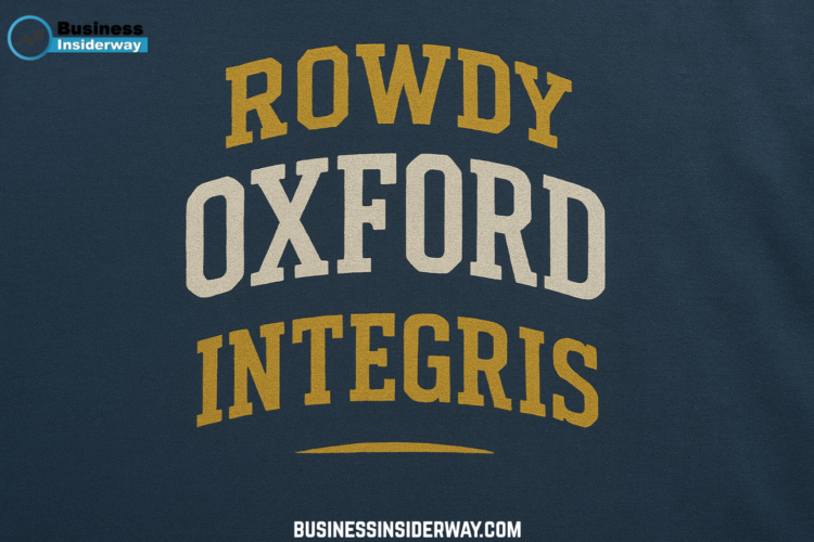 Rowdy Oxford Integris: Honoring a Legacy Through Exceptional Emergency Care Rowdy Oxford Integris