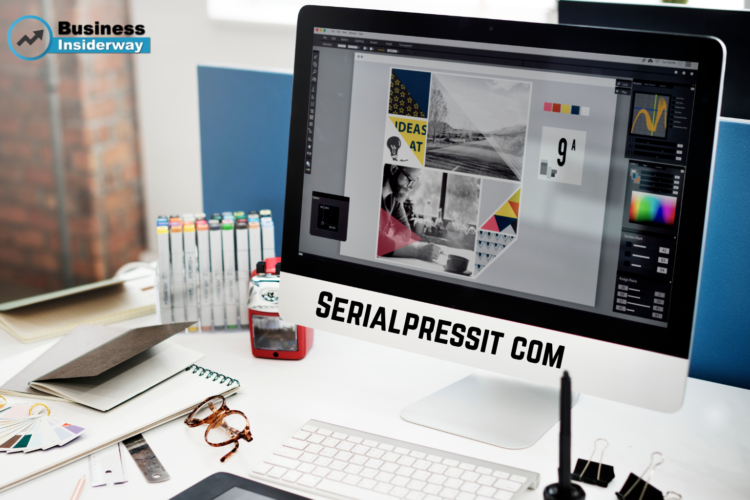 Serialpressit com: Everything You Need to Know About This Modern Blogging Platform Serialpressit com