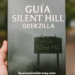 Guia Silent Hill Geekzilla